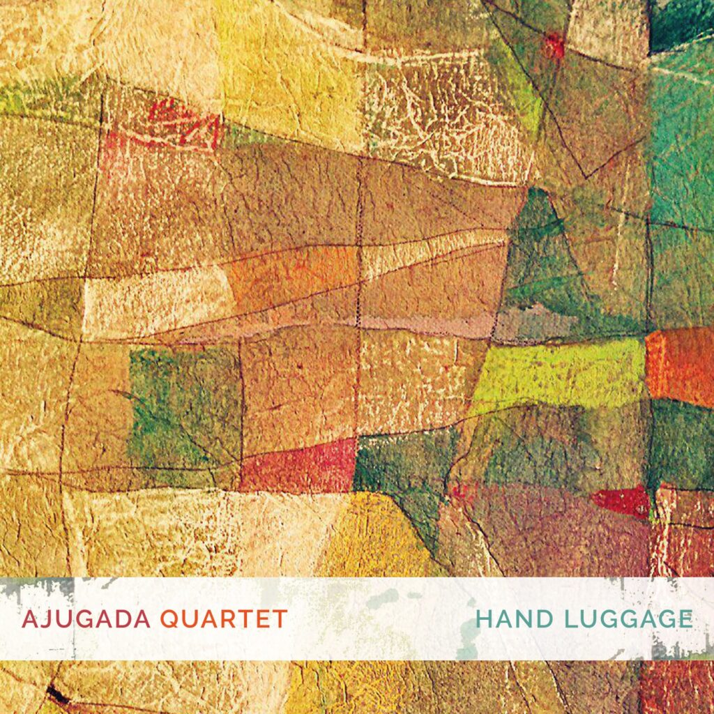 Ajugada Quartet “Hand Luggage” Filibusta Records 2018