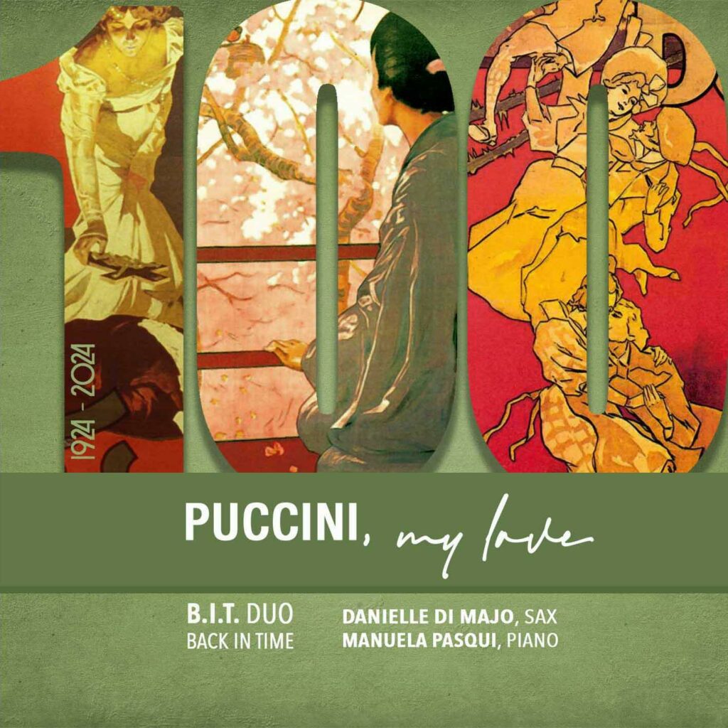 B.I.T. Danielle Di Majo Manuela Pasqui “Puccini, my love » Filibusta Records 2024